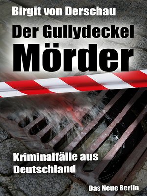 cover image of Der Gullydeckelmörder